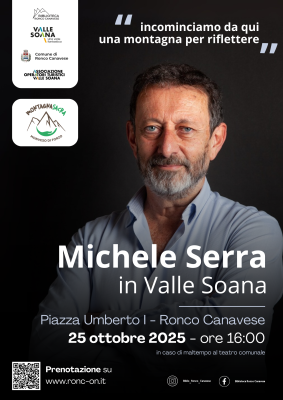 Michele Serra in Valle Soana - Ronco Canavese